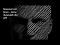 Massano Feat. Braev - Alone (Extended Mix)[VP]