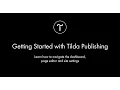 Getting Started with Tilda Publishing