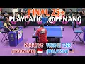 Lagu FINAL 25+ Playcation @Penang: BONNY DEWANI S (Indonesia) 🆚 Yong Li Tzer (Malaysia)
