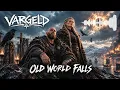 VARGELD – Old World Falls (Official Audio) ⚔️ Viking Hip-Hop Song 🔥 Cinematic Nordic Rap Music