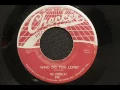 Who Do You Love  -  Bo Diddley