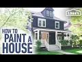 How to Paint a House DIY Exterior Painting Tips