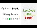 LeetCode 69 Sqrt x Binary Search