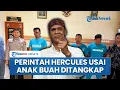 Download Lagu Reaksi Hercules seusai Posko GRIB Jaya Ditangsel Dibumihanguskan, Beri Perintah ke Anggota