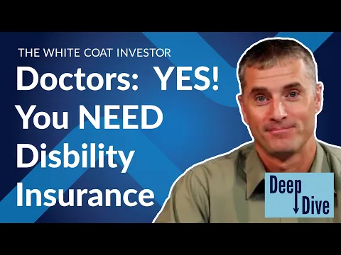 Why Doctors NEED Disability Insurance