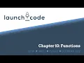 LC101 Unit 1 Class 05 Lecture - Chapter 10 Functions