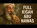 Download Lagu KISAH ABU NAWAS PENGANTAR TIDUR
