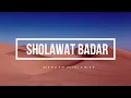 Sholawat Badar - Majelis Rasulullah SAW || Markas Sholawat