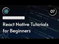React Native Tutorial for Beginners ScrollView FlatList SectionList 7
