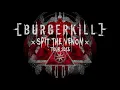 Download Lagu BURGERKILL Spit The Venom Tour 2013 Documentary Movie