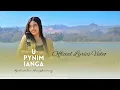 Download Lagu U PYNIM IANGA - Kyntiewlin Mawphniang (Official Lyrics Video)