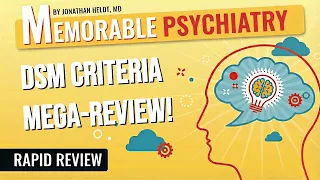 Mnemonics for Every Major Psychiatric Diagnosis Memorable Psychiatry Lecture
