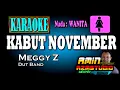 Download Lagu KABUT NOVEMBER || Meggy Z || KARAOKE Nada WANITA