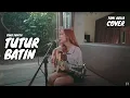 Download Lagu TUTUR BATIN - YURA YUNITA | TAMI AULIA