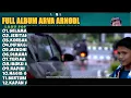 SELAMAT TINGGAL LAMPU MERAH - ARFA ARNOLD FULL ALBUM TERBAIK 2025 || LAGU SLOW 2025