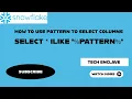 How to use ilike for pattern base column select what is snowflake ilike feature