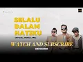 Lagu JULIETTE - SELALU DALAM HATIKU | OFFICIAL LYRIC VIDEO