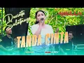 Download Lagu TANDA CINTA - DEVINTA SALATNAYA | OM. ADELLA LIVE DUKUHTURI TEGAL