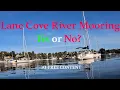 Your Boat s New Home Mooring in SYDNEY s Lane Cove River - AI-Free Content