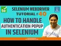 Selenium WebDriver Tutorial - How to Handle Authentication Popup in Selenium