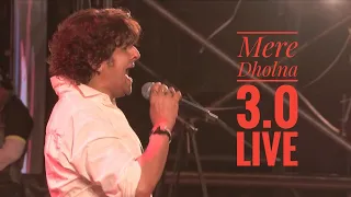 and this time i didnt cry mere dholna 3 0 live sonu nigam
