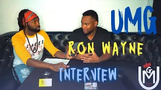 UMG Interview with Ron Wayne: 1st show, Newness, Life, Music, and More...