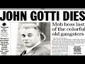 On this day in Mafia History Death of John Gotti