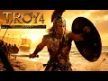 Lagu Troy 4 The Epic War That Changed History Forever | Brad Pitt | Hollywood Historical Movie 2025