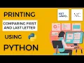 Comparing First and Last Letter in Python Coding Practice - 2B NextWave CCBP4 0