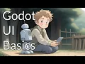 Godot UI Basics - how to build beautiful interfaces that work everywhere Beginners