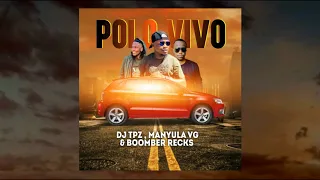 dj tpz manyula vg u0026 boomber recks polo vivo