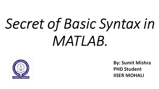 Secret of Basic Syntax in MATLAB Basic Syntax in MATLAB Basic Syntax