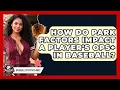 How Do Park Factors Impact A Player s OPS In Baseball - Baseball Statistics Vault