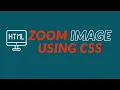 zoom image javascript image zoom effect animation css3