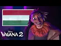 Moana 2 - Get Lost (Hungarian/Magyarul) [HQ]
