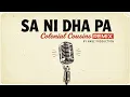 Sa Ni Dha Pa (Remix) - Colonial Cousins by Nabz Production | Nabz Production Remix