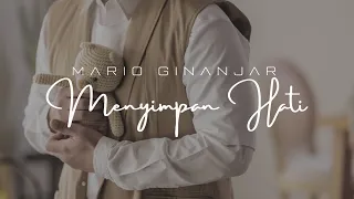 Download Mario Ginanjar - Menyimpan Hati (Official Music Video) MP3