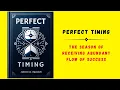 Download Lagu Perfect Timing: The Season of Receiving Abundant Flow of Success (Audiobook)