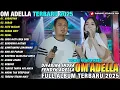 Download Lagu KABAGYAN - SATU MALAM - SABAR - Difarina Indra Full Album - OM ADELLA FULL ALBUM TERBARU 2025 MP3