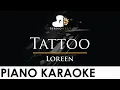 Loreen - Tattoo - Piano Karaoke Instrumental Cover with Lyrics
