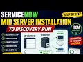 ServiceNow Discovery Full Demo MID Server Installation to Discovery Run ITOM Discovery Part 3