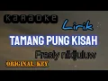Download Lagu KARAOKE TAMANG PUNG KISAH Fresly Nikijuluw (lirik) 2023