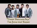 Download Lagu Cukup Dikenang Saja - The Junas feat Yasmin || Viral Tiktok ( begitu sulit lupakan kamu ) || Lirik