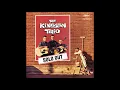 With Her Head Tucked Underneath Her Arm | The Kingston Trio | Sold Out | 1960 RCA LP