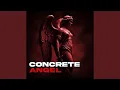CONCRETE ANGEL