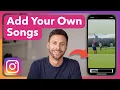 Hoe je je eigen liedjes aan je Instagram-verhaal toevoegt