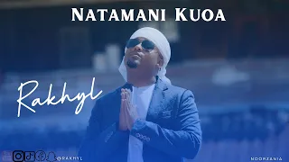 rakhyl natamani kuoa qaseeda official video 