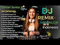 Lagu Dj Remix Lagu Nostalgia Paling Di Cari Viral Di Tiktok Pas Buat Santai \u0026 Perjalanan