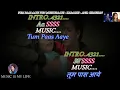 Download Lagu Tum Paas Aaye Karaoke With Scrolling Lyrics Eng. \u0026 हिंदी