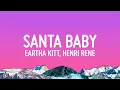 Download Lagu Eartha Kitt - Santa Baby (Lyrics) ft. Henri Rene